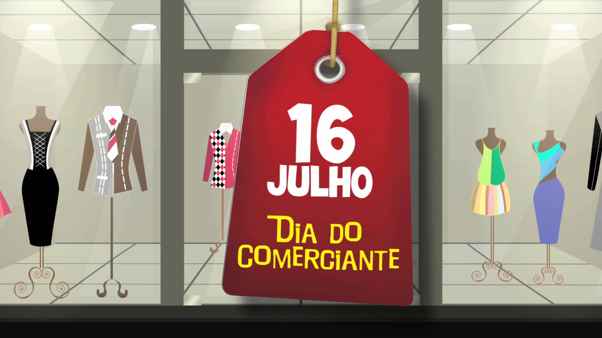 Ilustração de vitrine com manequins, e etiqueta vermelha escrito: 16 Julho, dia do comerciante